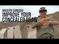 Modern samurai project improve your concealed draw