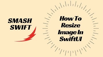 How To Resize Image In SwiftUI