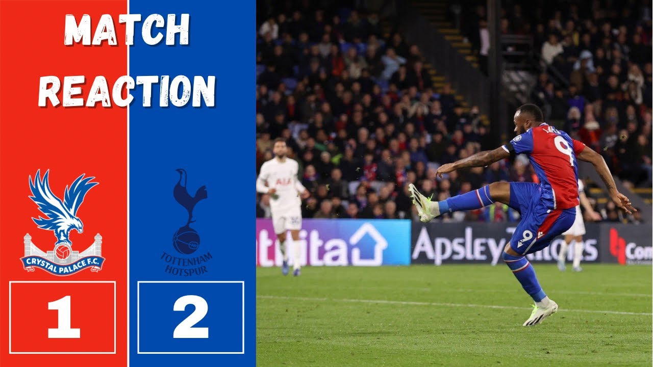 SPURS MATCH REACTION cpfc thfc crystalpalace premierleague crytot
