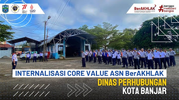 Internalisasi Core Value ASN Berakhlak