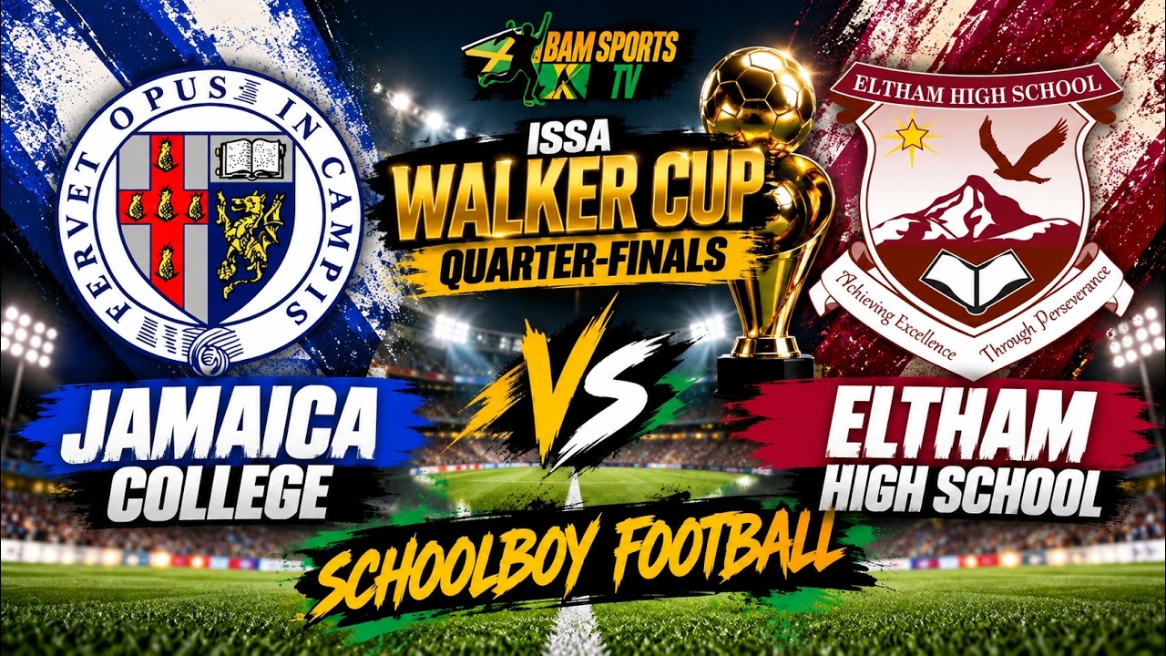 Jamaica College vs Eltham High School | ISSA WALKER CUP QUARTER-FINALS LIVE STREAM