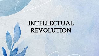Discussion: Intellectual Revolution