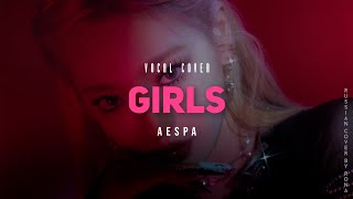 AESPA - Girls | Russian cover by Rona