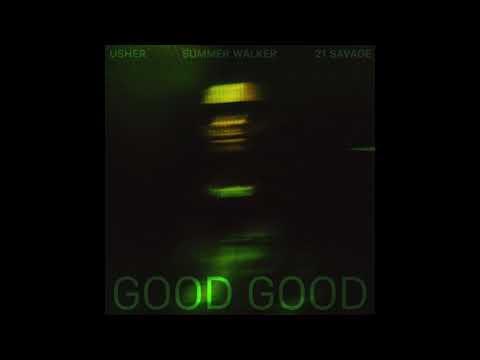 Usher, 21 Savage & Summer Walker - Good Good (AUDIO)