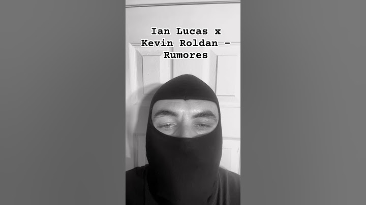 Ian Lucas x Kevin Roldan - Rumores #ianlucas #kevinroldan #nuevacancion