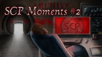 SCP: Secret Laboratory | Moments #2