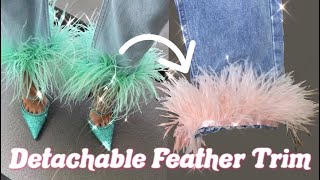 DIY Detachable Feather Trim for your jeans or any clothes!