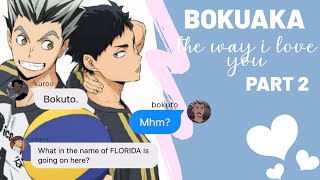 bokuaka (pt. 2 / 4) | the way i love you (bokuto is jealous?) | haikyuu texts