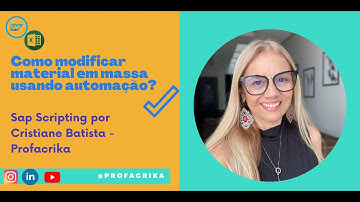 Sabe como automatizar a modificação de um material no SAP?