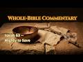 Isaiah 63 Chapter Study: Winepress Warrior and Fatherly Mercy
