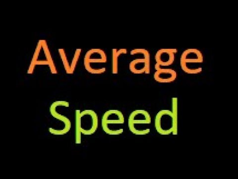 Video: How To Find Out The Average Speed