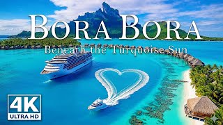 BORA BORA 4K 🌴 Deep House Chillout Mix 2025 🎧 Overwater Bungalows & Serene Island Escape