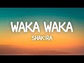Waka waka this time for africa  shakira lyrics