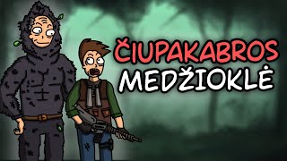 ČIUPAKABROS MEDŽIOKLĖ SU SENIU!