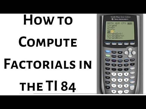 वीडियो: क्या आप TI 84 पर फैक्टोरियल कर सकते हैं?