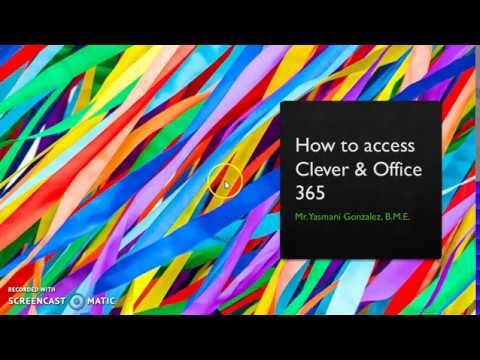 How to Access Clever & Office 365