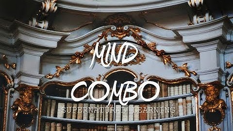 Mind Combo - Supernatural Learning+Photographic Memory - Subliminal