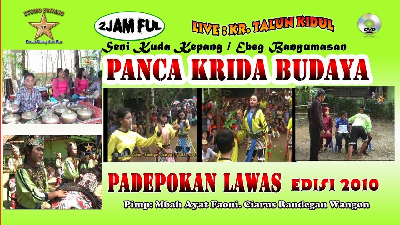 (2jam ful live kr. talun kidul) seni ebeg PANCA KRIDA BUDAYA Padepokan ciarus Randegan-Wangon.