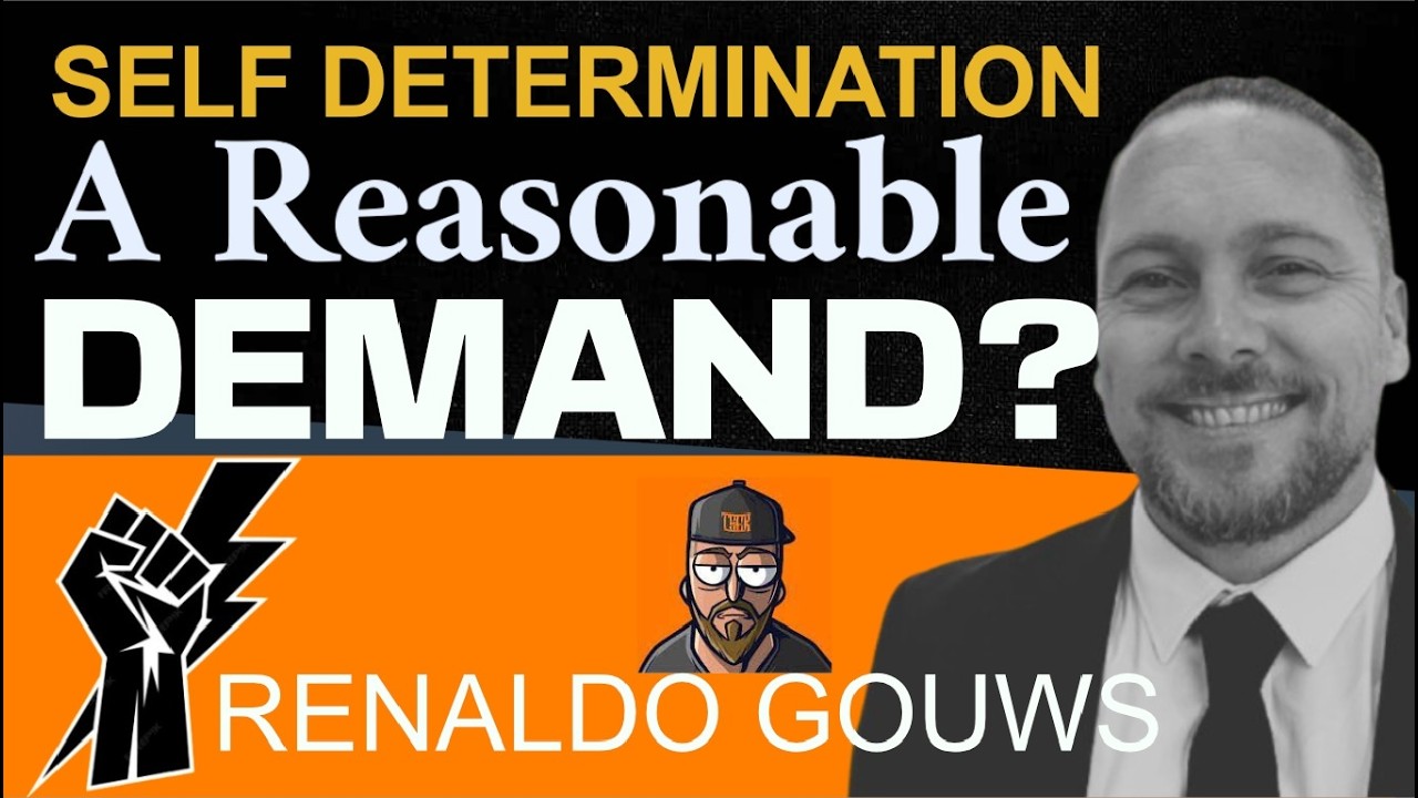Is AFRIKANER SELF DETERMINATION a Reasonable Demand?