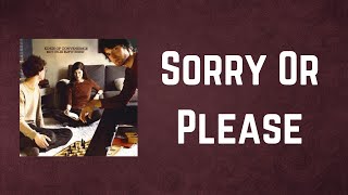 Kings Of Convenience - Sorry Or Please (Lyrics)