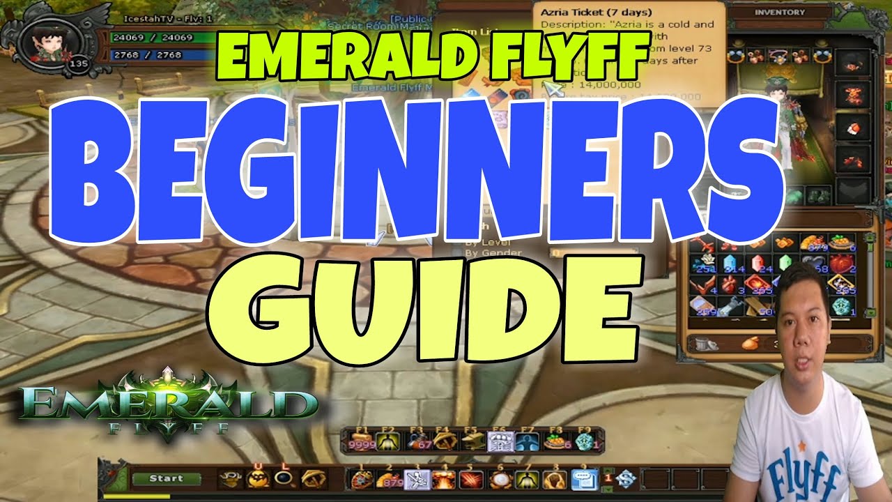EMERALD FLYFF  | BEGINNERS GUIDE