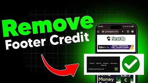 How to Remove Footer credit fromFree Blogger template
