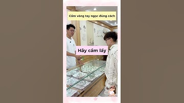 Đi mua vòng ngọc chú ý  #shorts #tips #douyin