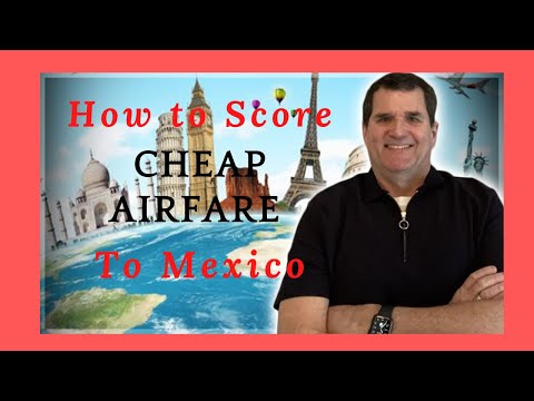 Video: Hoe kan ik goedkope vluchten naar Mexico krijgen?