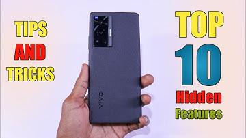 Vivo X70 Pro Tips And Tricks | Top 10+ | Vivo X70 Pro 5G Hidden Features