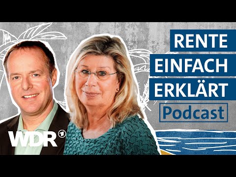 In Rente gehen: Wie funktioniert das überhaupt? | E01 | immer frei | Podcast | WDR