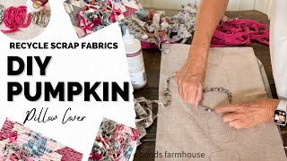 Recycled Scrap Fabric Pillow for Fall