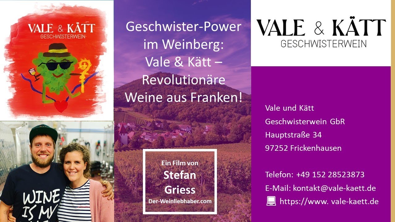 Fränkischer Wein, neu gedacht: Vale & Kätt – Das Geschwister-Duo revolutioniert den Weinbau!