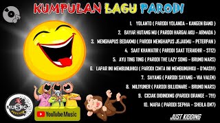 KUMPULAN LAGU PARODI LUCU ~ LUMAYAN UNTUK MENGHIBUR DI WAKTU LUANG