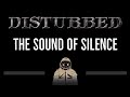 Disturbed • The Sound of Silence (CC) 🎤 [Karaoke] [Instrumental Lyrics]