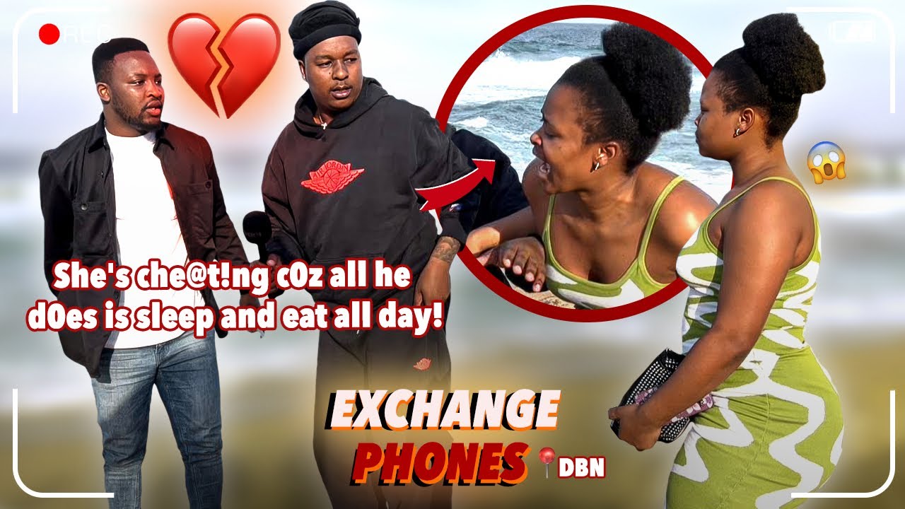 Making couples switching phones for 60sec 🥳 🥳 SEASON 3 🇿🇦SA EDITION | EPISODE 367 |