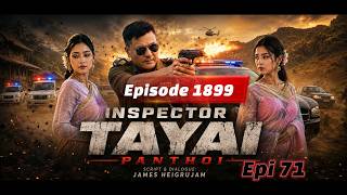 INSPECTOR TAYAI 1899 - PANTHOI 71(CRIME STORY) || 22nd AUGUST 2026 || 90.0 WAHONG RADIO(DIAMOND TV)
