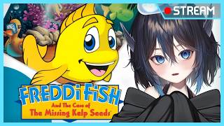 I m feeling icky so that means BRAIN OFF NOSTALGIA Vtuber Freddi Fish Missing Kelp Seeds