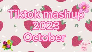 Tiktok mashup 2023 october