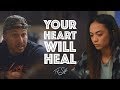 Your Heart Will Heal | Trent Shelton