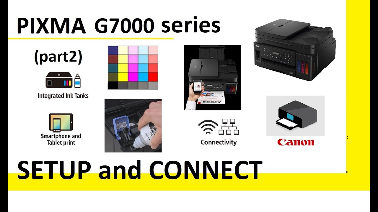 PIXMA G7020 G7040 G7050 G7070 (part2) Setup Printer, Wifi Connect, Canon PRINT App - YouTube