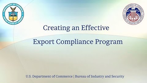 Creating an Effective Export Compliance Program