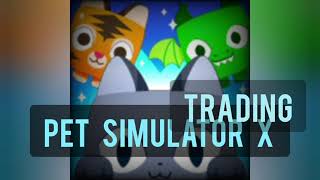 Pet Simulator X Trading [Discord Server]