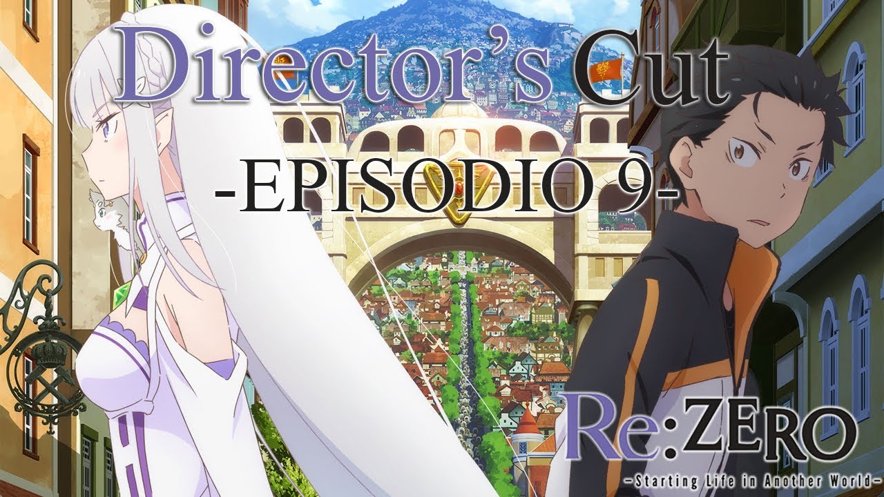 Re:Zero "Director's Cut" (Episodio 9), differenze con la Prima Stagione