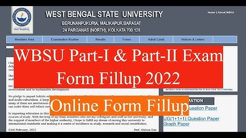 WBSU Part-I & Part-II Exam Form Fillup 2022 I Online Form Fillup I WBSU Part-I Exam & Part-II Exam..