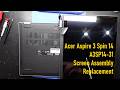 Acer Aspire 3 Spin 14 A3SP14-31 Screen Display Assembly Replacement