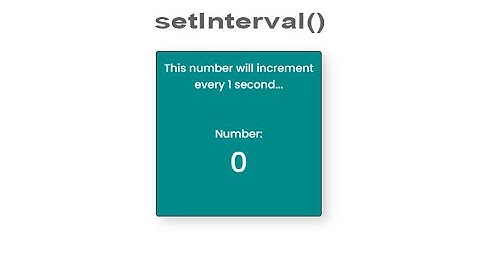 JavaScript - setInterval()