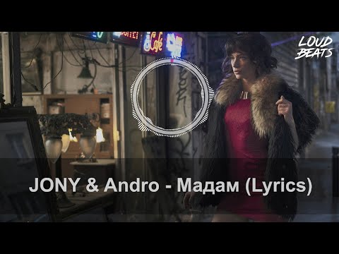 Jony, Andro - Мадам