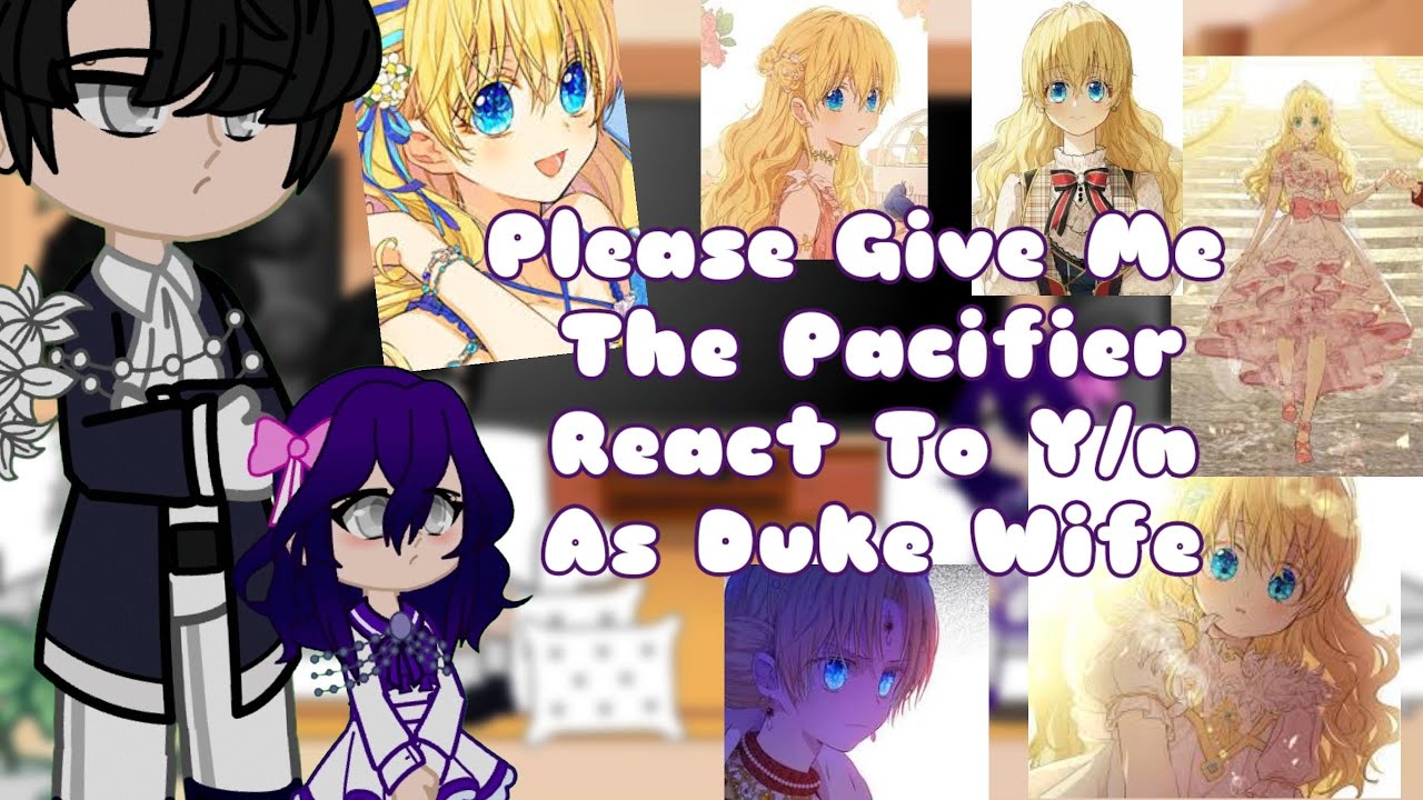 please give me the pacifier react to y/n as duke new wife - YouTube