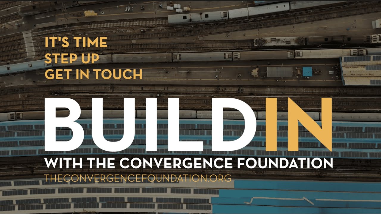 Build With Us | The Convergence Foundation