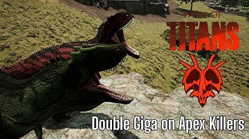 Giga Duo takes on Apex Killers - Path of titans Semi-Realism